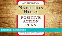 READ FREE FULL  Napoleon Hill s Positive Action Plan: 365 Meditations For Making Each Day a