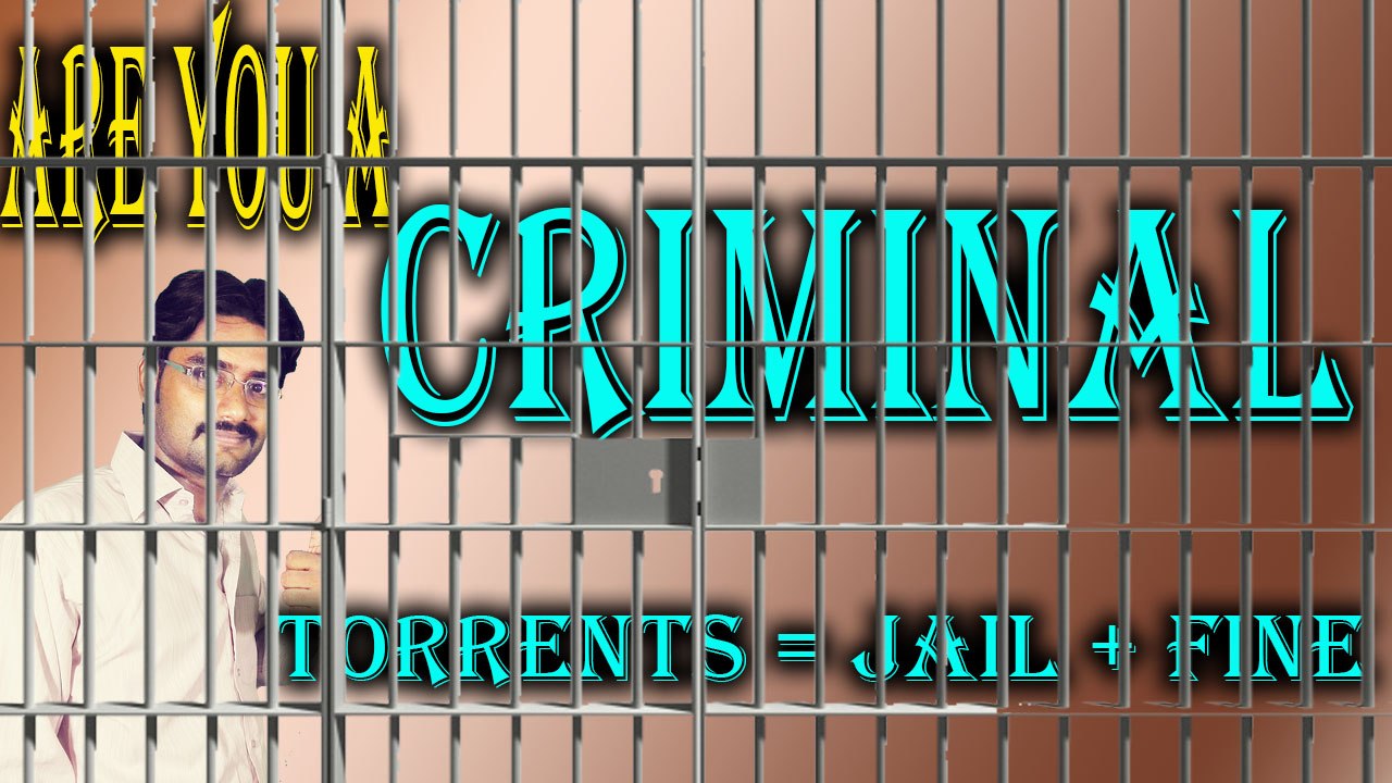Are you a CRIMINAL? If you are using TORRENT | Torrents = Jail + Fine Explained in [Hindi/Urdu]
