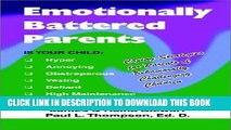 [PDF] Emotionally Battered Parents: Coping Strategies for Parents of Behaviorally Challenging