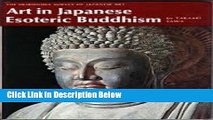 [Best Seller] Art in Japanese Esoteric Buddhism (The Heibonsha Survey of Japanese Art, 8) Ebooks