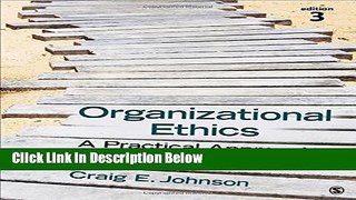 [Reads] Organizational Ethics: A Practical Approach Online Books