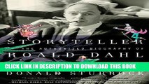 [PDF] Storyteller: The Authorized Biography of Roald Dahl Full Colection