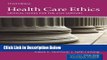 [Best] Health Care Ethics: Critical Issues for the 21st Century Free Ebook