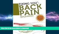 READ  Fixing You: Back Pain 2nd edition: Self-Treatment for Back Pain, Sciatica, Bulging and