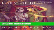 [Best Seller] Form of Beauty : The Krishna Art of B.G. Sharma (Art of Devotion Series Art of