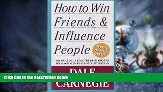 Big Deals  How to Win Friends and Influence People  Free Full Read Best Seller