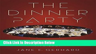 [Best Seller] The Dinner Party: Judy Chicago and the Power of Popular Feminism, 1970-2007 (Since