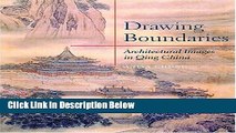 [Best Seller] Drawing Boundaries: Architectural Images in Qing China New Reads