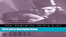 [Best Seller] Screen Style: Fashion And Femininity In 1930S Hollywood (Commerce and Mass Culture)