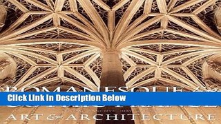 [Best Seller] Romanesque   Gothic France: Art and Architecture New Reads