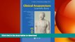 GET PDF  Clinical Acupuncture: Scientific Basis  GET PDF