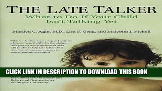 [PDF] The Late Talker: What to Do If Your Child Isn t Talking Yet Full Online