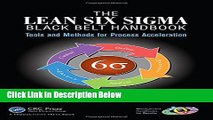 [Best] The Lean Six Sigma Black Belt Handbook: Tools and Methods for Process Acceleration
