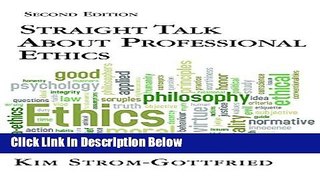 [Best] Straight Talk About Professional Ethics Online Books