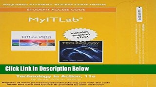 [Best] MyITLab with Pearson eText -- Access Card -- for Exploring with Technology In Action Free