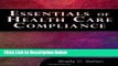 [Fresh] Essentials of Healthcare Compliance (Health Care Admin) New Books