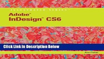 [Get] Adobe InDesign CS6 Illustrated with Online Creative Cloud Updates (Adobe CS6 by Course