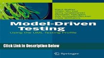 [Best] Model-Driven Testing: Using the UML Testing Profile Free Books