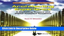 [Reads] Architecting Experience: A Marketing Science and Digital Analytics Handbook (Advances and
