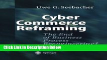 [Best] Cyber Commerce Reframing: The End of Business Process Reengineering? Online Ebook