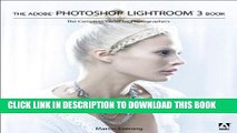 [PDF] The Adobe Photoshop Lightroom 3 Book: The Complete Guide for Photographers Full Colection