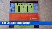 [Fresh] Green IT: Reduce Your Information System s Environmental Impact While Adding to the Bottom