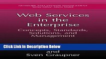[Best] Web Services in the Enterprise: Concepts, Standards, Solutions, and Management (Network and