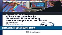 [Best] Characteristic Based Planning with mySAP SCMTM: Scenarios, Processes, and Functions (SAP