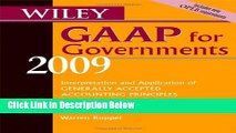 [Best] Wiley GAAP for Governments 2009: Interpretation and Application of Generally Accepted