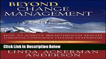 [Fresh] Beyond Change Management: How to Achieve Breakthrough Results Through Conscious Change