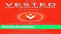 [Reads] The Vested Outsourcing Manual: A Guide for Creating Successful Business and Outsourcing