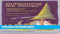 [Fresh] Outlearning the Wolves: Surviving and Thriving in a Learning Organization Third Edition