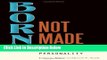 [Fresh] Born, Not Made: The Entrepreneurial Personality New Ebook