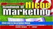 [Fresh] Handbook of Niche Marketing: Principles and Practice (Haworth Series in Segmented,