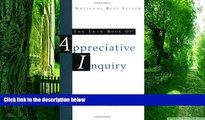 Big Deals  The Thin Book of Appreciative Inquiry, 2nd Edition  Best Seller Books Best Seller