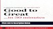 [Fresh] Summary: Good to Great ...in 30 Minutes - A Concise Summary of Jim Collins s Bestselling