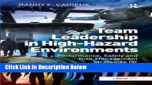 [Fresh] Team Leadership in High-Hazard Environments: Performance, Safety and Risk Management