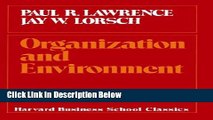 [Best] Organization and Environment: Managing Differentiation and Integration (Harvard Business