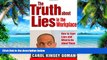 Big Deals  The Truth about Lies in the Workplace: How to Spot Liars and What to Do About Them