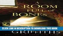 [PDF] A Room Full of Bones: A Ruth Galloway Mystery (Ruth Galloway series Book 4) Full Online