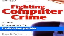 [Reads] Fighting Computer Crime: A New Framework for Protecting Information Online Books