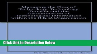 [Best] Managing the Flow of Technology: Technology Transfer and the Dissemination of Technological