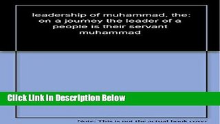 [Fresh] The Leadership of Muhammad Online Ebook