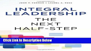 [Fresh] Integral Leadership: The Next Half-Step (SUNY Series in Integral Theory) Online Ebook