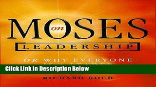 [Fresh] Moses on Leadership: Or Why Everyone is a Leader New Books