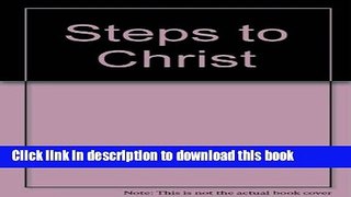Download Steps to Christ  PDF Online
