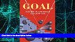 Big Deals  The Goal: A Process of Ongoing Improvement by Goldratt, Eliyahu M., Cox, Jeff on