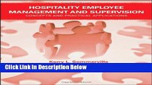 [Fresh] Hospitality Employee Management and Supervision: Concepts and Practical Applications New