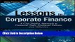 [Best] Lessons in Corporate Finance: A Case Studies Approach to Financial Tools, Financial