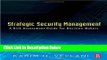 [Fresh] Strategic Security Management: A Risk Assessment Guide for Decision Makers Online Ebook